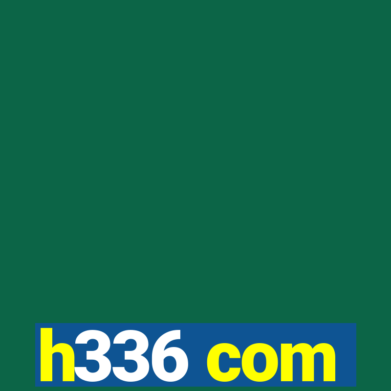 h336 com